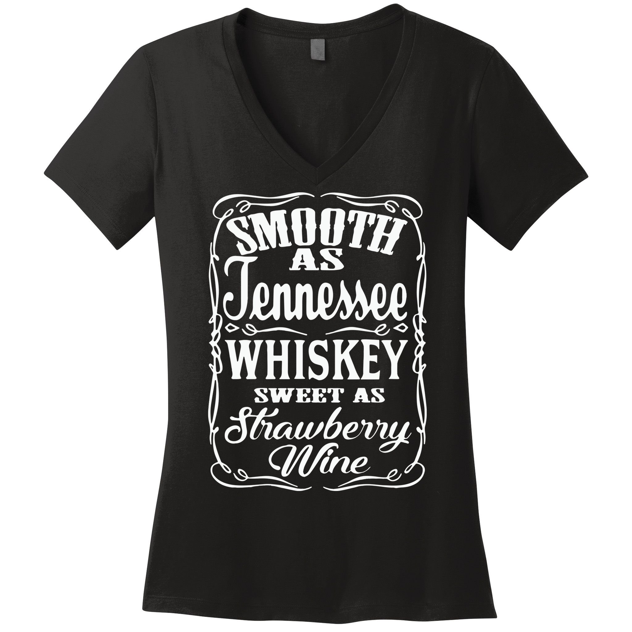 Smooth As Tennessee Whiskey Sweet As Strawberry Wine Women's V-Neck T-Shirt