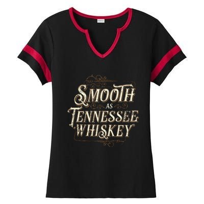 Smooth As Tennessee Whiskey Country Ladies Halftime Notch Neck Tee