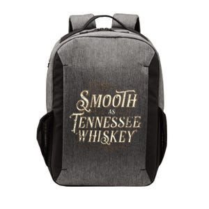 Smooth As Tennessee Whiskey Country Vector Backpack