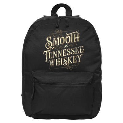 Smooth As Tennessee Whiskey Country 16 in Basic Backpack
