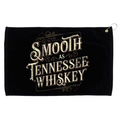 Smooth As Tennessee Whiskey Country Grommeted Golf Towel