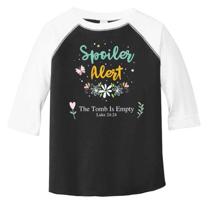 Spoiler Alert The Tomb Is Empty Luke 24:24 Gift Toddler Fine Jersey T-Shirt