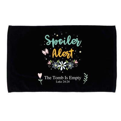 Spoiler Alert The Tomb Is Empty Luke 24:24 Gift Microfiber Hand Towel