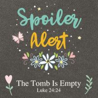 Spoiler Alert The Tomb Is Empty Luke 24:24 Gift Cotton Canvas Backpack