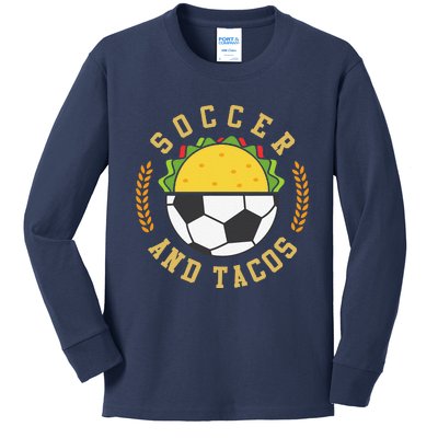 Soccer And Tacos Sport Teams Love Eating Mexican Food Kids Long Sleeve Shirt