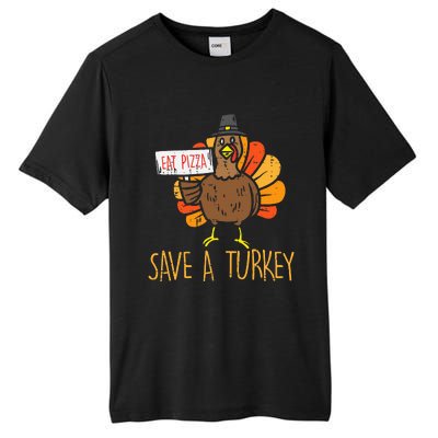 Save A Turkey Eat Pizza Funny Thanksgiving Tall Fusion ChromaSoft Performance T-Shirt