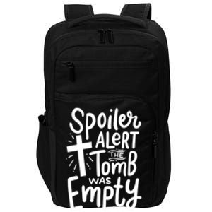 Spoiler Alert Tomb Was Empty Easter Funny Christian Gift Cool Gift Impact Tech Backpack