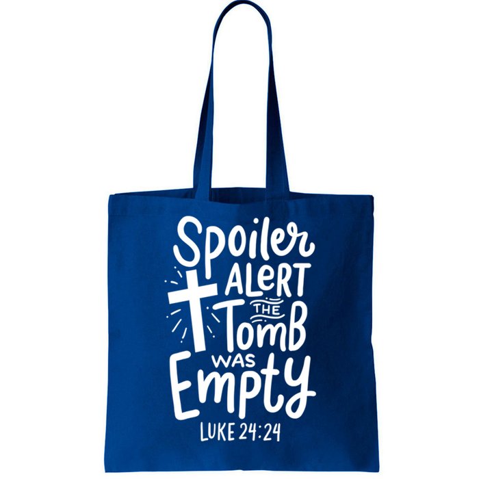 Spoiler Alert Tomb Was Empty Easter Funny Christian Gift Cool Gift Tote Bag