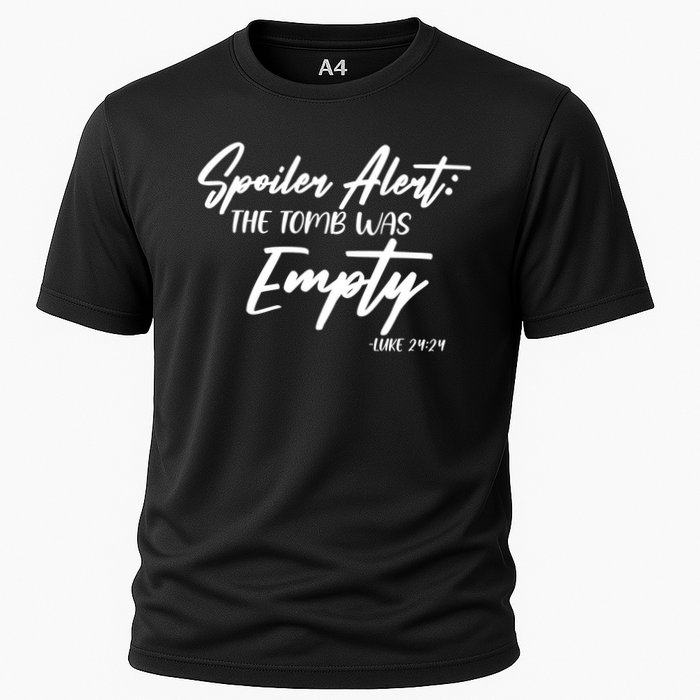 Spoiler Alert The Tomb was Empty Luke 24:24 Celebrating Easter Performance Shirt