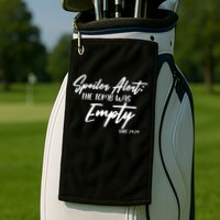 Spoiler Alert The Tomb was Empty Luke 24:24 Celebrating Easter Golf Towel