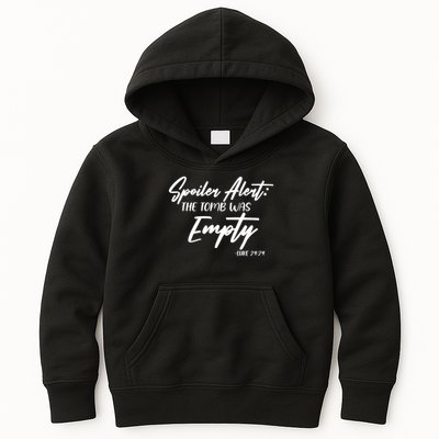 Spoiler Alert The Tomb was Empty Luke 24:24 Celebrating Easter Kids Hoodie