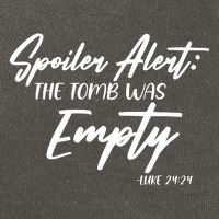 Spoiler Alert The Tomb was Empty Luke 24:24 Celebrating Easter Cotton Canvas Backpack