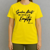Spoiler Alert The Tomb was Empty Luke 24:24 Celebrating Easter T-Shirt