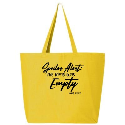 Spoiler Alert The Tomb was Empty Luke 24:24 Celebrating Easter 25L Jumbo Tote