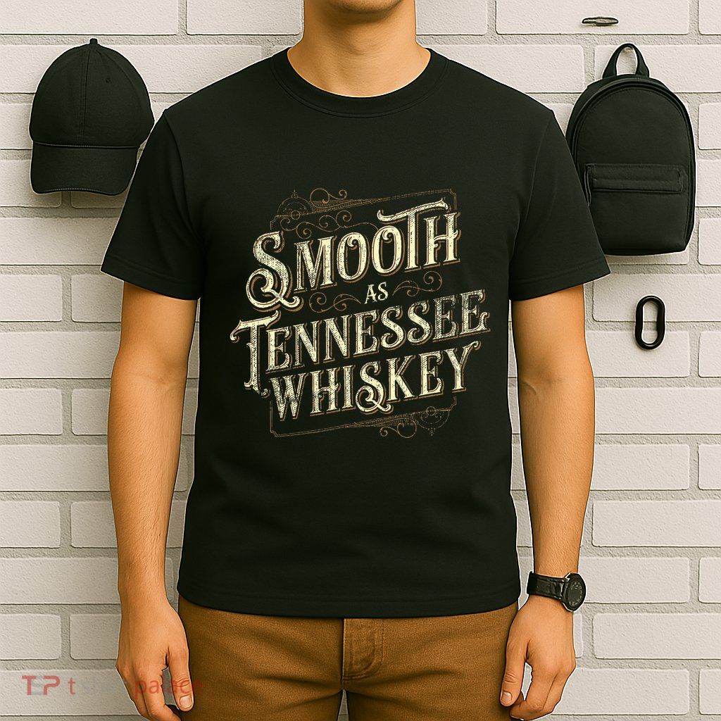 Smooth As Tennessee Whiskey Country T-Shirt