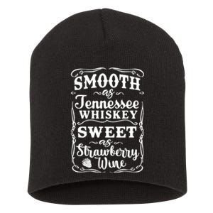 Smooth As Tennessee Whiskey Country Music Short Acrylic Beanie