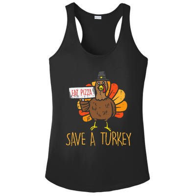 Save A Turkey Eat Pizza Funny Thanksgiving Ladies PosiCharge Competitor Racerback Tank