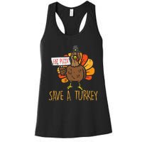 Save A Turkey Eat Pizza Funny Thanksgiving Women's Racerback Tank