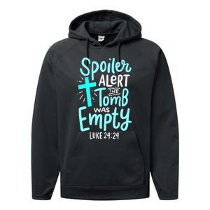 Spoiler Alert Tomb Was Empty Easter Religious Christian Gift Performance Fleece Hoodie