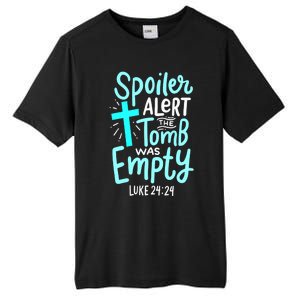 Spoiler Alert Tomb Was Empty Easter Religious Christian Gift Tall Fusion ChromaSoft Performance T-Shirt