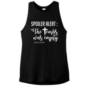 Spoiler Alert Tomb Was Empty Easter Funny Christian Gift Ladies PosiCharge Tri-Blend Wicking Tank