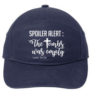 Spoiler Alert Tomb Was Empty Easter Funny Christian Gift 7-Panel Snapback Hat