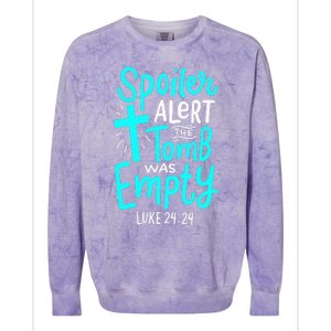 Spoiler Alert Tomb Was Empty Easter Christian Colorblast Crewneck Sweatshirt