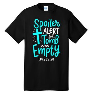 Spoiler Alert Tomb Was Empty Easter Christian Tall T-Shirt