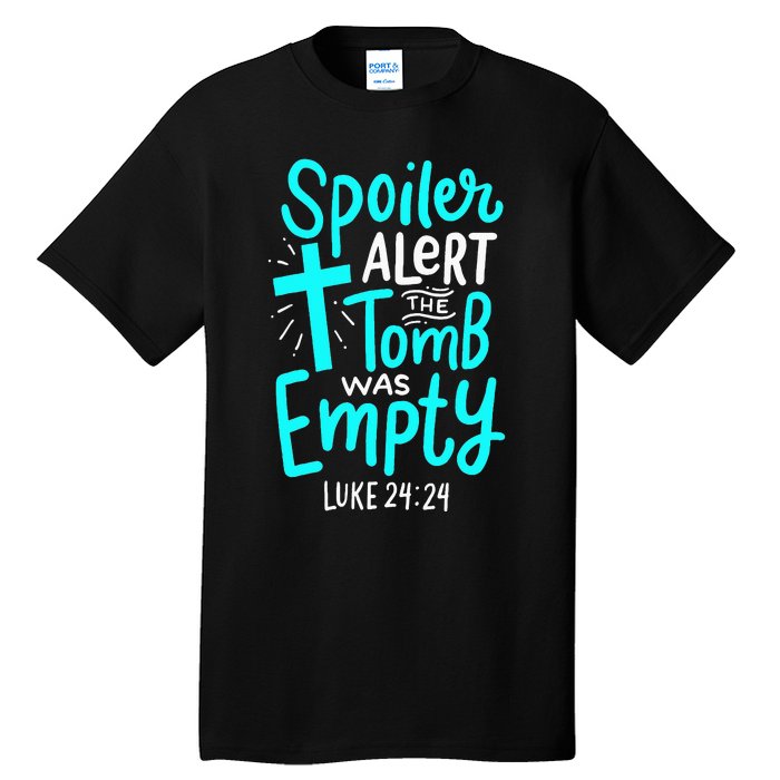 Spoiler Alert Tomb Was Empty Easter Christian Tall T-Shirt