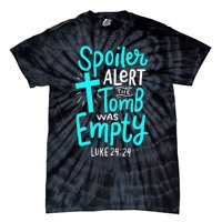 Spoiler Alert Tomb Was Empty Easter Christian Tie-Dye T-Shirt