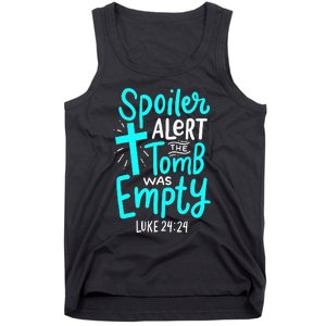 Spoiler Alert Tomb Was Empty Easter Christian Tank Top