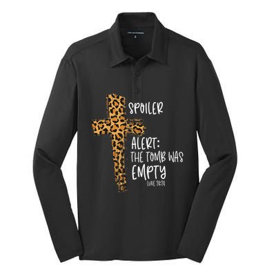 Spoiler Alert Tomb Was Empty Easter Religious Christian Gift Cool Gift Silk Touch Performance Long Sleeve Polo