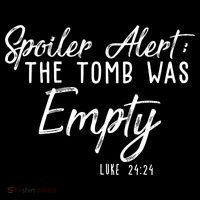 Spoiler Alert The Tomb Was Empty Christianity Bucket Hat