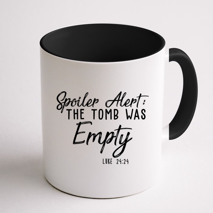 Spoiler Alert The Tomb Was Empty Christianity Mug