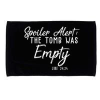 Spoiler Alert The Tomb Was Empty Christianity Microfiber Hand Towel