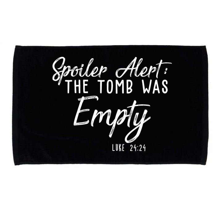 Spoiler Alert The Tomb Was Empty Christianity Microfiber Hand Towel