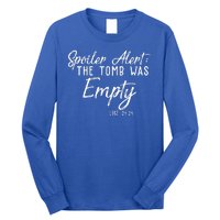 Spoiler Alert The Tomb Was Empty Christianity Long Sleeve Shirt