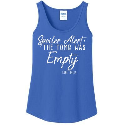 Spoiler Alert The Tomb Was Empty Christianity Ladies Essential Tank