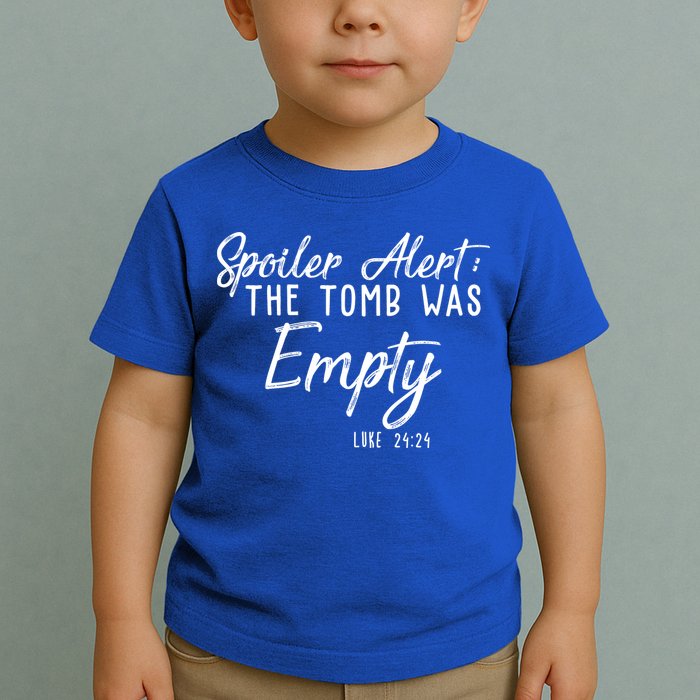 Spoiler Alert The Tomb Was Empty Christianity Toddler T-Shirt