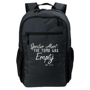 Spoiler Alert The Tomb Was Empty Christianity Daily Commute Backpack