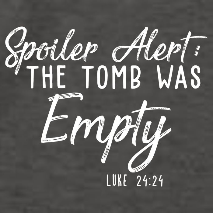 Spoiler Alert The Tomb Was Empty Christianity Vector Backpack