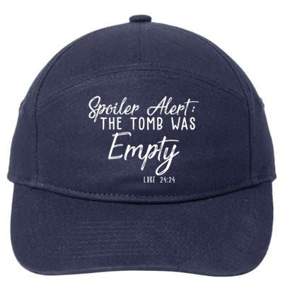 Spoiler Alert The Tomb Was Empty Christianity 7-Panel Snapback Hat