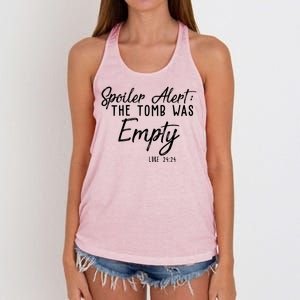 Spoiler Alert The Tomb Was Empty Christianity Women's Knotted Racerback Tank