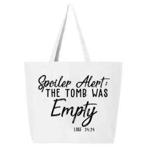 Spoiler Alert The Tomb Was Empty Christianity 25L Jumbo Tote