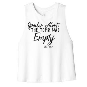 Spoiler Alert The Tomb Was Empty Christianity Women's Racerback Cropped Tank