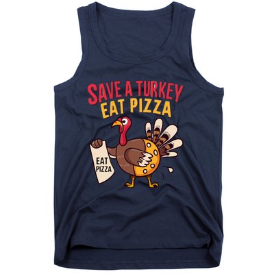 Save A Turkey Eat Pizza Funny Autumn Thanksgiving Groovy Tank Top