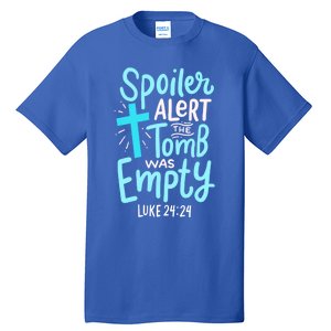 Spoiler Alert Tomb Was Empty Easter Religious Christian Gift Tall T-Shirt