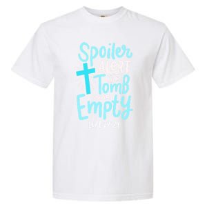 Spoiler Alert Tomb Was Empty Easter Religious Christian Gift Garment-Dyed Heavyweight T-Shirt