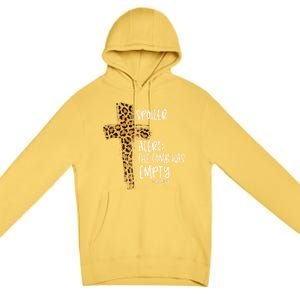 Spoiler Alert Tomb Was Empty Easter Religious Christian Gift Premium Pullover Hoodie