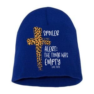 Spoiler Alert Tomb Was Empty Easter Religious Christian Gift Short Acrylic Beanie